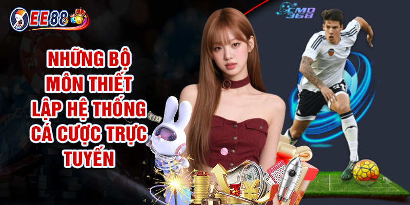 Thể Thao EE88 - Kèo Thơm Cập Nhật, Tha Hồ Đặt Cược Mỗi Ngày 2 Những Bộ Môn Thiết Lập Hệ Thống Cá Cược Trực Tuyến